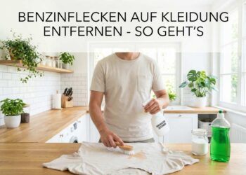 Benzinflecken auf Kleidung entfernen - So geht´s